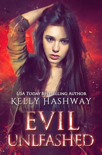 Evil Unleashed (Unseen Evil Duology)