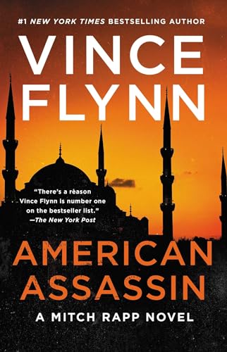American Assassin: A Thriller (Mitch Rapp Novel, A)
