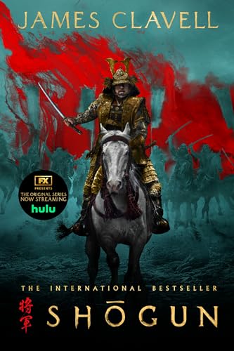 Shōgun: The Epic Novel of Japan (The Asian Saga)