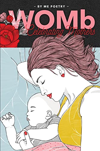 WOMb: Celebrating Mothers