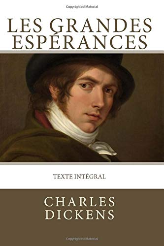 Les Grandes Espérances: Texte intégral