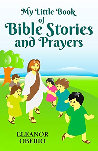 My Little Book of Bible Stories and Prayers