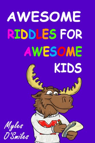 Awesome Riddles For Awesome Kids