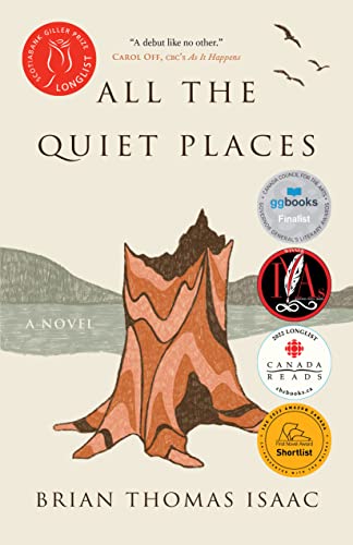All the Quiet Places: A Novel