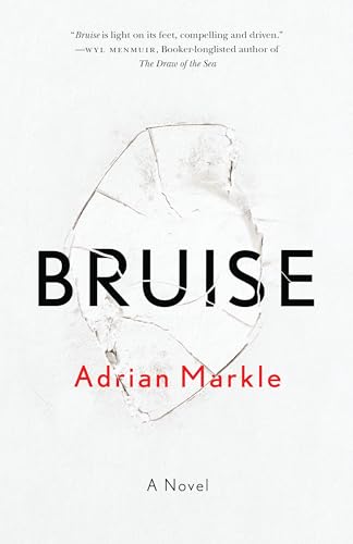 Bruise: A Novel
