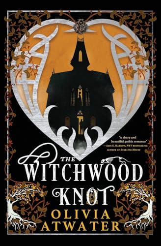 The Witchwood Knot (Victorian Faerie Tales)