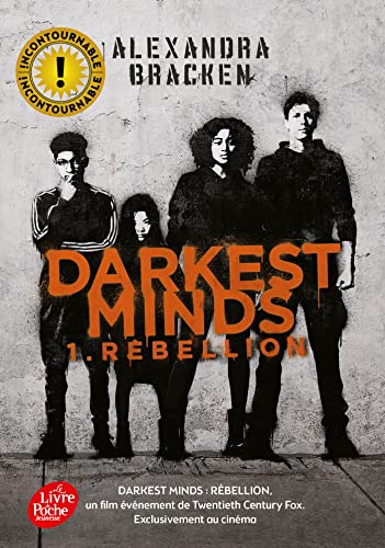 DARKEST MINDS T.01 : REBELLION