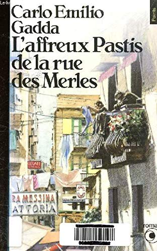 Affreux pastis de la rue des Merles [ancienne édition]