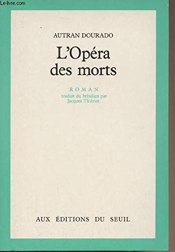 Opéra des morts
