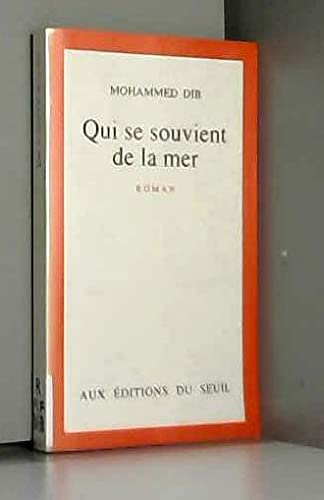Qui Se Souvient De La Mer (Fiction, Poetry and Drama)
