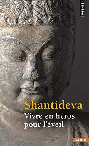 Vivre En H'Ros Pour L''Veil. Bodhisattvacharyavatara