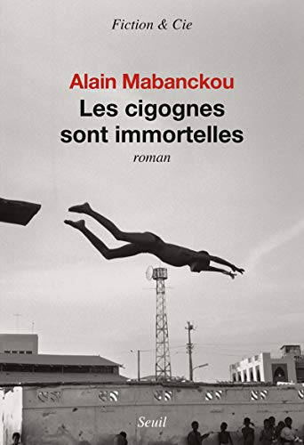 LES CIGOGNES SONT IMMORTELLES