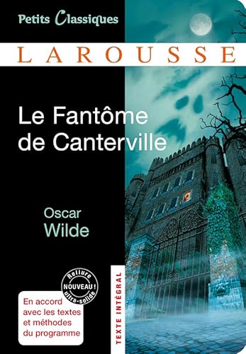 FANTÔME DE CANTERVILLE ET AUTRES CONTES (LE)