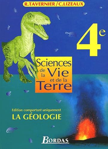 SCIENCES DE LA VIE ET DE LA TERRE 4EME 98 GEOLOGIE