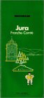 Michelin Green Tourist Guide: Jura (French Text) (Green Tourist Guides)