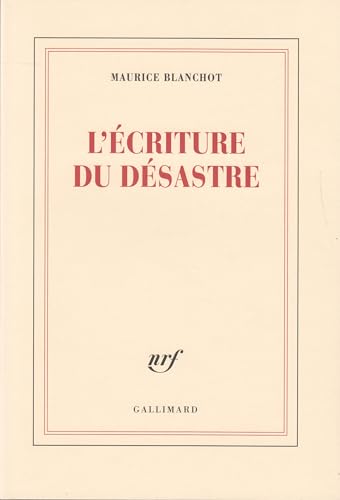 L'Écriture du désastre