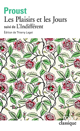 PLAISIRS ET LES JOURS (LES) - L'INDIFFÉRENT