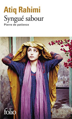 Syngué sabour : Pierre de Patience - Prix Goncourt 2008