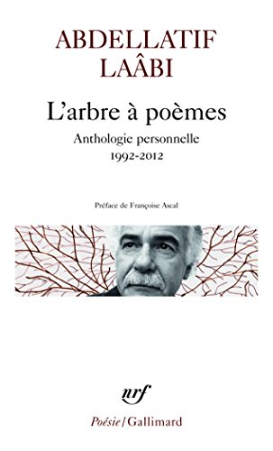 L'arbre à poèmes: Anthologie personnelle 1992-2012