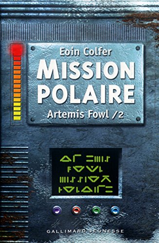 Artemis Fowl French: Artemis Fowl 2/Mission Polaire