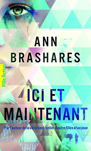 ICI ET MAINTENANT