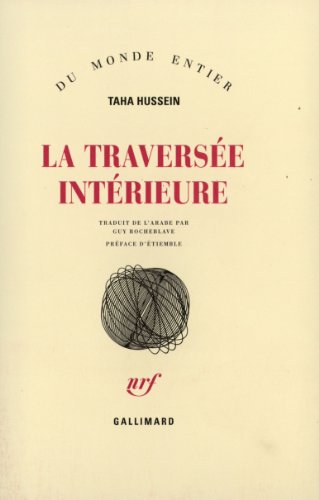 TRAVERSÉE INTÉRIEURE (LA)