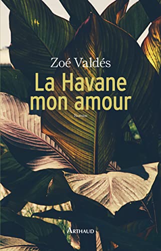 La Havane, mon amour (French Edition)