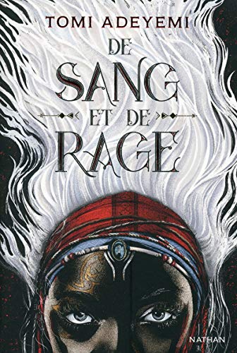 DE SANG ET DE RAGE