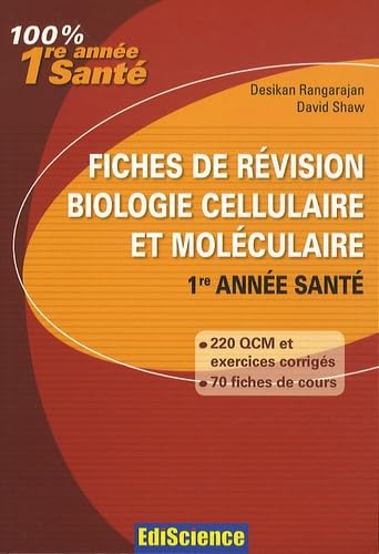 Fiches de révision en biologie cellulaire et moléculaire (French Edition)