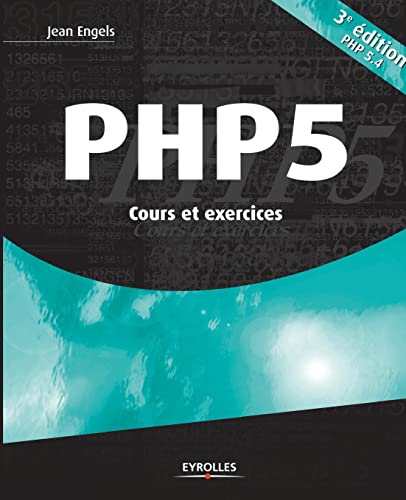 PHP 5: Cours et exercices (French Edition)