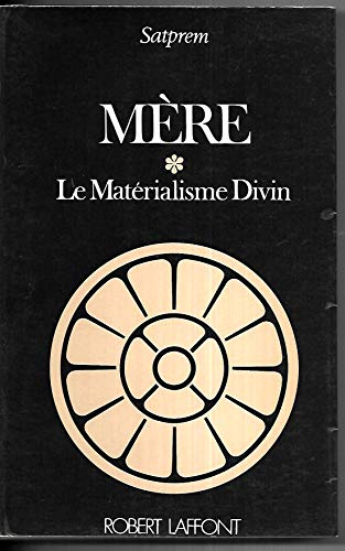 Mère - tome 1 - Le matérialisme divin (01)