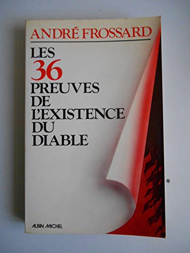 36 Preuves de L'Existence Du Diable (Les)