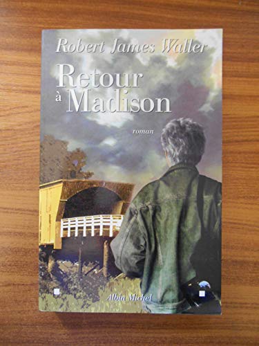Retour à Madison