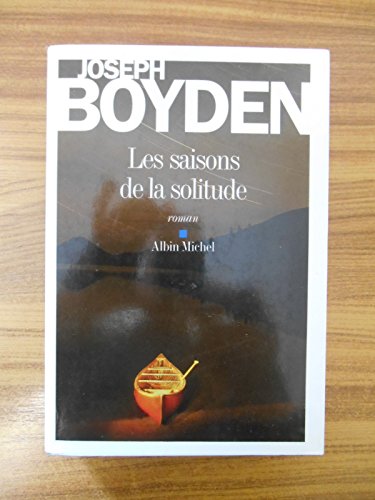 Les Saisons de la solitude