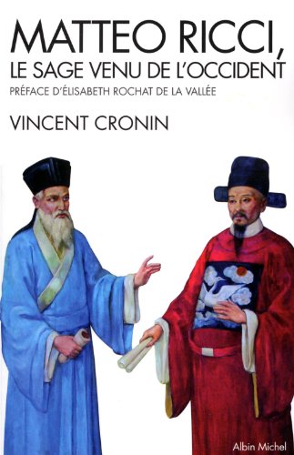 Matteo Ricci: Le sage venu de l'Occident