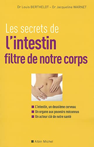 Les Secrets de l'Intestin, Filtre de Notre Corps: 6144174 (Sante)