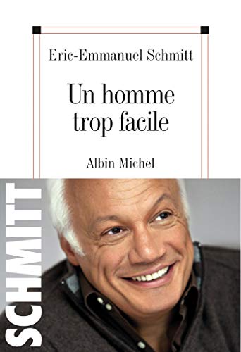 Un homme trop facile: HOMME TROP FACILE -UN