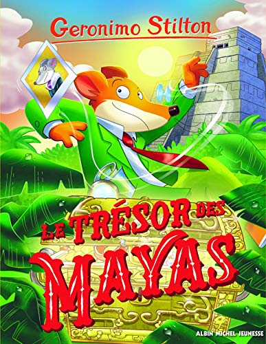 Geronimo Stilton T94 Le Trésor des Mayas
