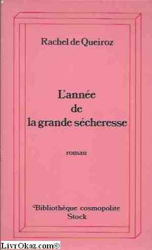 L'année de la grande sécheresse