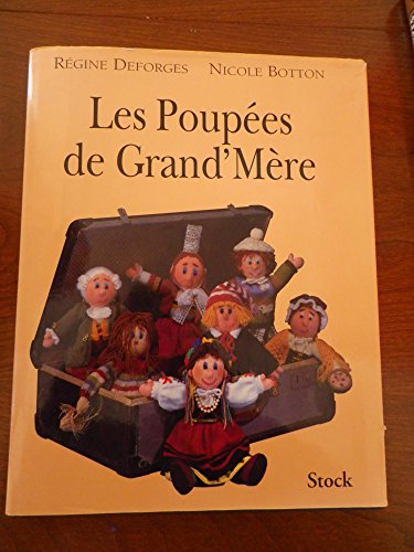 Les Poupees De Grand-Mere