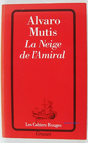 LA NEIGE DE L'AMIRAL
