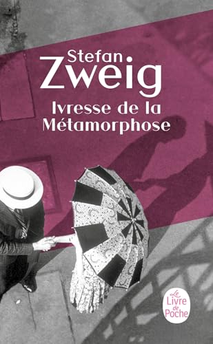 Ivresse de la métamorphose