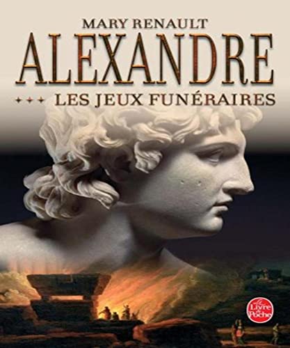 ALEXANDRE T03 : LES JEUX FUNÉRAIRES