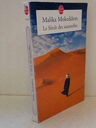 Le siecle des sauterelles