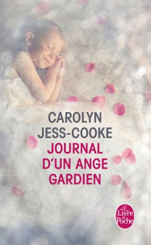 Journal D'un Ange Gardien (French Edition)