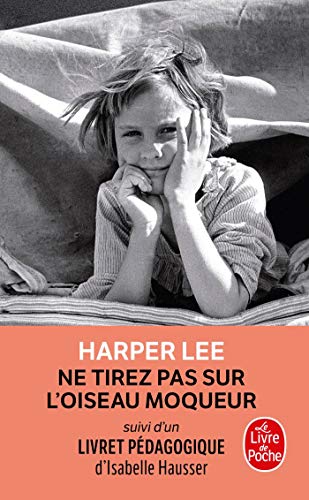 Ne tirez pas sur l'oiseau moqueur: NE TIREZ PAS SUR L'OISEAU MOQUEUR-ED PED