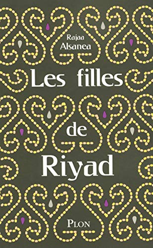 Les filles de Riyad: Récit