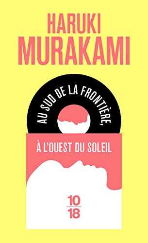 Au sud de la frontière, à l'ouest du soleil