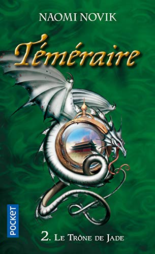 Témériare - tome 2 Le trône de Jade (2)