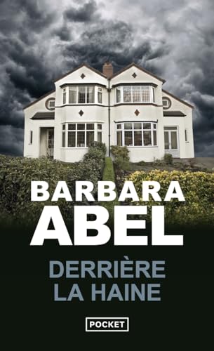 DERRIERE LA HAINE